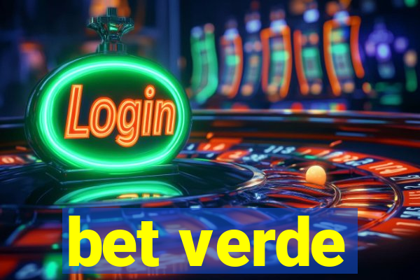 bet verde